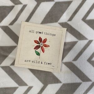 “all good things are wild & free” 6x6” Canvas Art